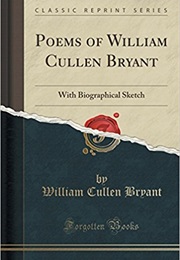 Poems by William Cullen Bryant (William Cullen Bryant)