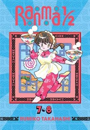 Ranma ½: Vol. 7 & 8 (Rumiko Takahashi)