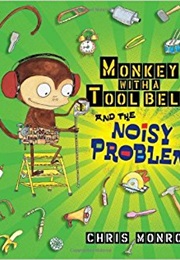 Monkey With a Tool Belt and the Noisy Problem (Chris Monroe)