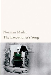 The Executioner's Song (Norman Mailer)