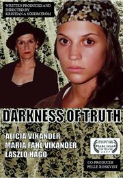 Darkness of Truth