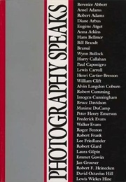 Photography Speaks: 66 Photographers on Their Art (Brooks Johnson)