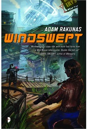 Windswept (Adam Rakunas)