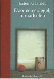 Door Een Spiegel in Raadselen (Gaarder, Jostein)