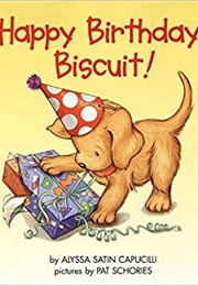 Happy Birthday, Biscuit! (Alyssa Satin Capucilli)