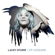 Lacey Sturm- Life Screams