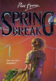 Spring Break - Barbara Steiner