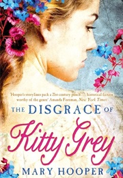 The Disgrace of Kitty Grey (Mary Hooper)