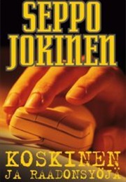 Koskinen Ja Raadonsyöjä (Seppo Jokinen)