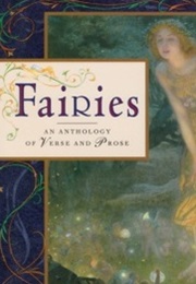 Fairies- An Anthology of Verse and Prose (Unknown)