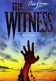 The Witness - R. L. Stine