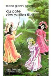 Du Côté Des Petites Filles (Elena Gianini Belotti)