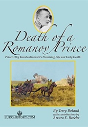 Death of a Romanov Prince (Terry Boland, Arturo E. Beéche)