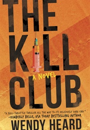 The Kill Club (Wendy Heard)