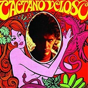 Tropicalia - Caetano Veloso