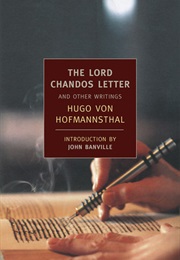 The Lord Chandos Letter and Other Writings (Hugo Von Hofmannsthal)