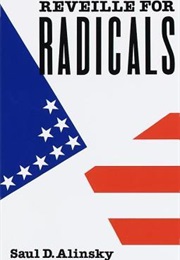Reveille for Radicals (Saul D. Alinsky)