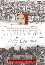 I, Coriander (Sally Gardner)