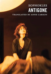 Antigonick (Anne Carson)