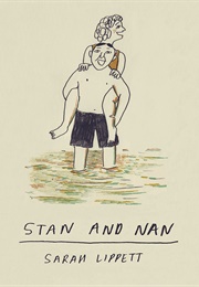 Stan and Nan (Sarah Lippett)