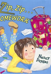 Zip, Zip...Homework (Nancy Poydar)