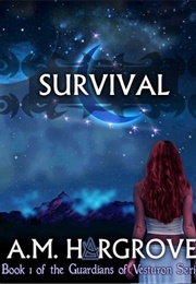 Survival (A.M. Hargrove)