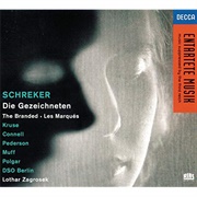 Franz Schreker - Die Gezeichneten