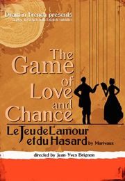 The Game of Love and Chance (Marivaux)