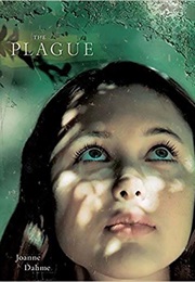 The Plague (Joanne Dahme)