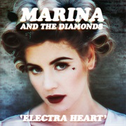 Marina and the Diamonds - Electra Heart