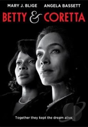 Betty & Coretta (2013)