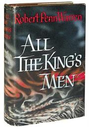 All the King&#39;s Men by Robert Penn Warren