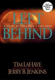 Left Behind (Tim Lahaye & Jerry B. Jenkins)