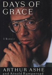 Days of Grace (Arthur Ashe and Arnold Rampersad)