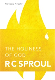 The Holiness of God (RC Sproul)