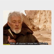 Well, of Course I Know Him. He's Me.