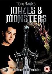 Mazes & Monsters