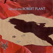 Tall Cool One - Robert Plant
