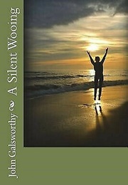 A Silent Wooing (John Galsworthy)