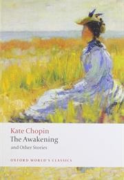 The Awakening (Kate Chopin)