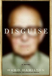 Disguise (Hugo Hamilton)