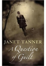 A Question of Guilt (Tanner)
