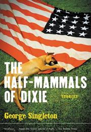 The Half-Mammals of Dixie