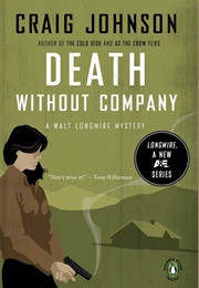 Death Without Company (Craig Johnson)