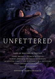 Unfettered (Shawn Speakman)
