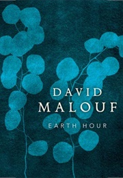 Earth Hour (David Malouf)
