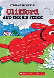 Clifford and the Big Storm (Norman Bridwell)