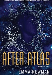 After Atlas (Emma Newman)