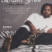 Love Stories – Russell Gunn (Highnote, 2008)