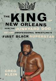 The King of New Orleans